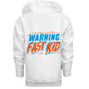 Warning Fast Kid Hoodie